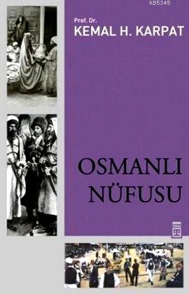 Osmanlı Nüfusu; 1830-1914