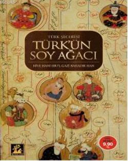 Türk'ün Soyağacı (Cep Boy); Türk Şeceresi