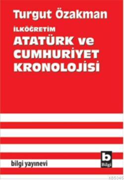 İlköğretim| Atatürk ve Cumhuriyet Kronolojisi