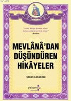 Mevlanadan Düşündüren Hikayeler (Cep Boy)