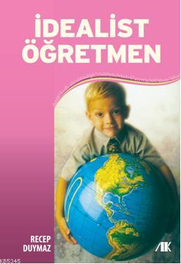 İdealist Öğretmen