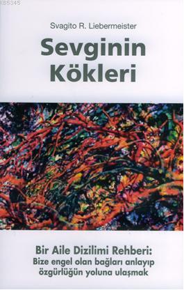 Sevginin Kökleri