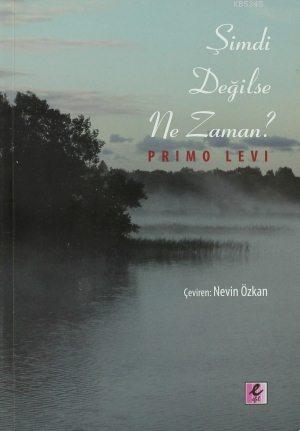 Şimdi Değilse Ne Zaman?