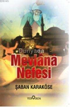 Dünyada Mevlana Nefesi