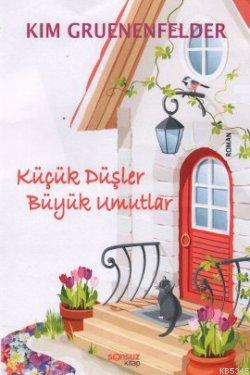 Küçük Düşler Büyük Umutlar