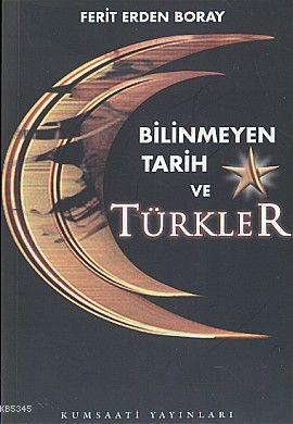Bilinmeyen Tarih ve Türkler 1