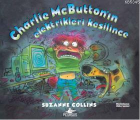 Charlie McButton'ın Elektrikleri Kesilince