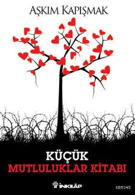 Küçük Mutluluklar Kitabı