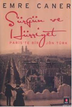 Sürgün ve Hürriyet