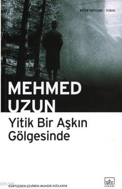 Yitik Bir Aşkın Gölgesinde (Cep Boy)