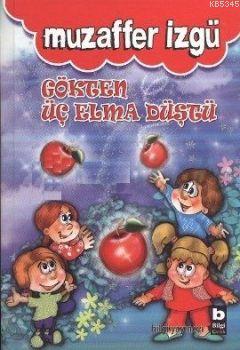 Gökten Üç Elma Düştü