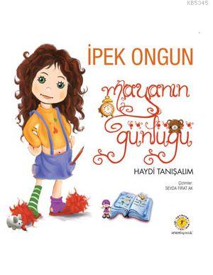 Mayanın Günlüğü 1 Haydi Tanışalım