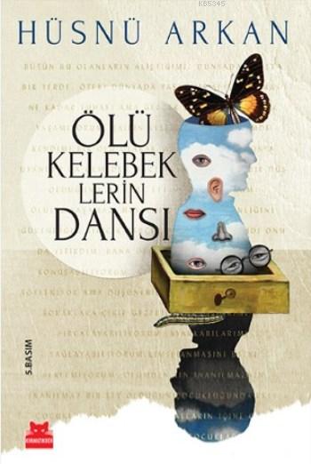 Ölü Kelebeklerin Dansı