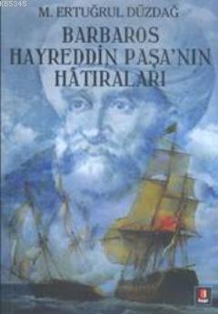 Barbaros Hayreddin Paşanın Hatıraları