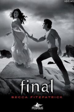 Final (Ciltli); Hush Hush Serisi 4. Kitabı