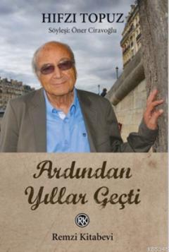 Ardından Yıllar Geçti