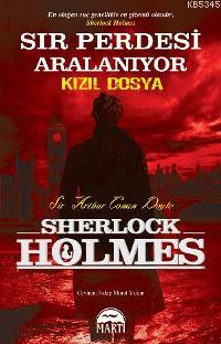 Sherlock Holmes Sır Perdesi Aralanıyor - Kızıl Dosya