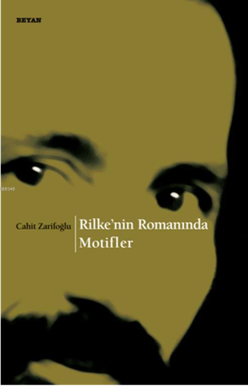 Rilke`nin Romanında Motifler