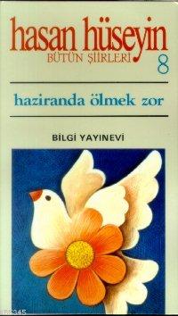 Haziranda Ölmek Zor - Kızılkuğu (2 Kitap)