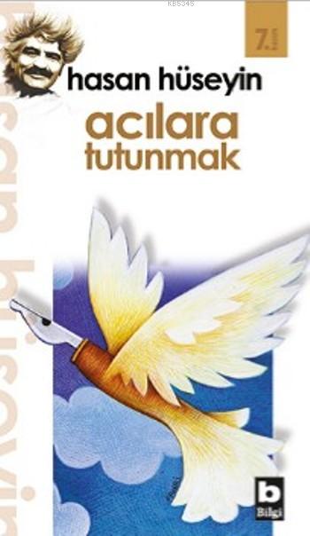 Acılara Tutunmak