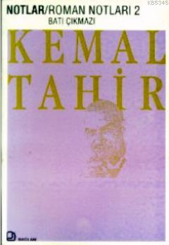 Roman Notları 2 Batı Çıkmazı
