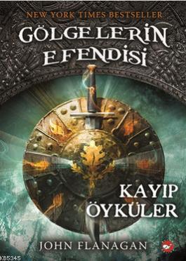 Gölgelerin Efendisi - Kayıp Öyküler