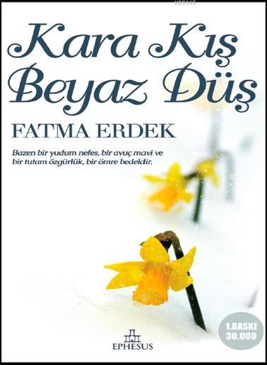 Kara Kış Beyaz Düş
