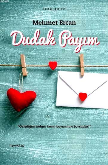 Dudak Payım Özlediğim Kokun Bana Boynunun Borcudur