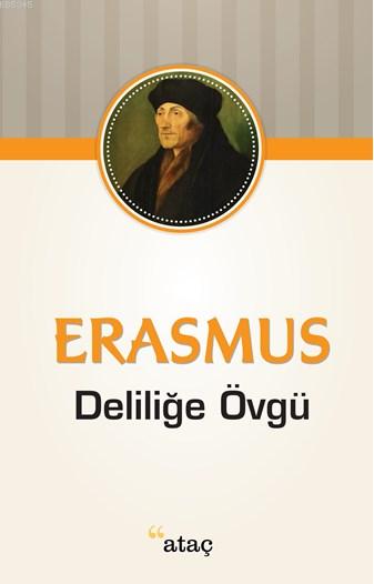 Deliliğe Övgü
