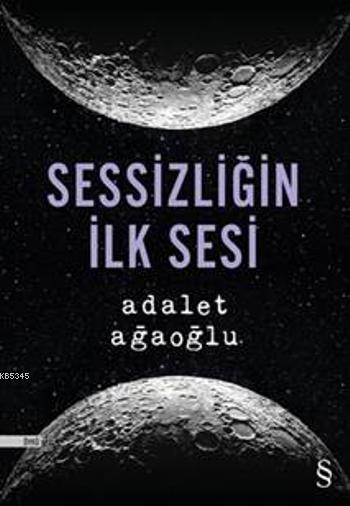 Sessizliğin İlk Sesi