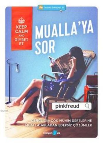 Muallaya Sor Gençliğin Çok Mühim Dertlerine Mualla Abladan Edepsiz Çözümler