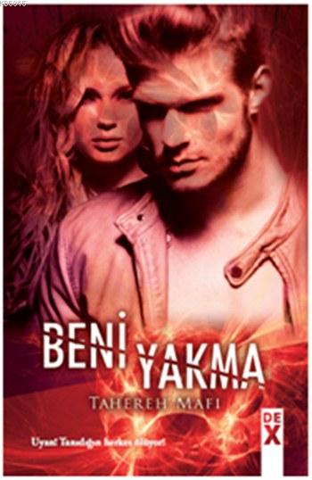 Beni Yakma Bana Dokunma 3