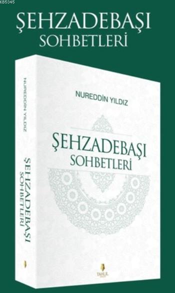Şehzadebaşı Sohbetleri
