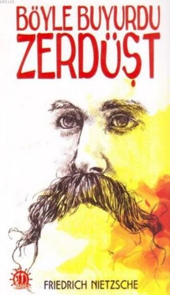 Böyle Buyurdu Zerdüşt