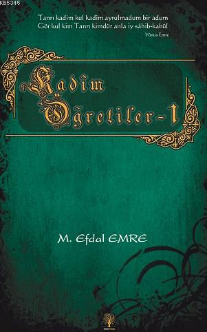 Kadim Öğretiler 1