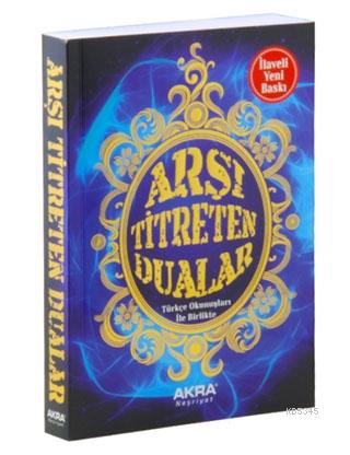 Arşı Titreten Dualar