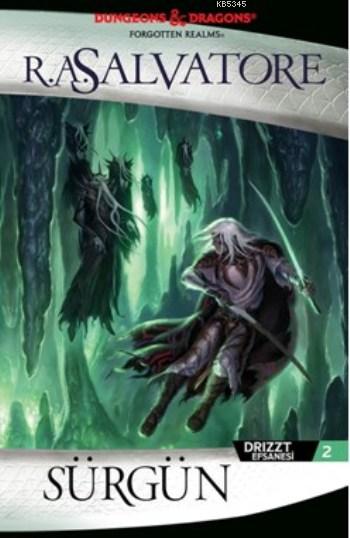 Sürgün Drizzt Efsanesi 2