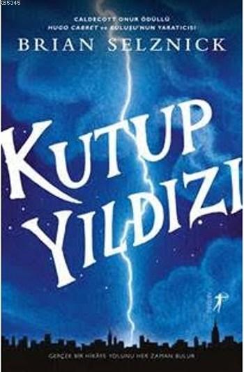 Kutup Yıldızı (Ciltli)
