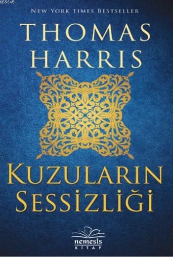 Kuzuların Sessizliği (Ciltli)