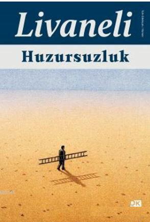 Huzursuzluk (Ciltli)