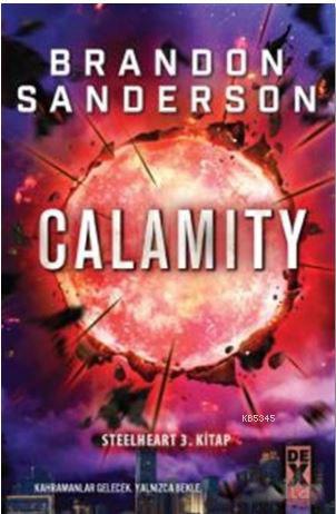 Calamity; Steelheart 3. Kitap