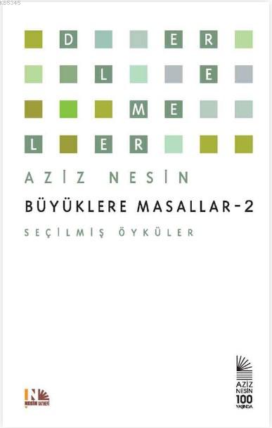 Büyüklere Masallar 2; Seçilmiş Öyküler