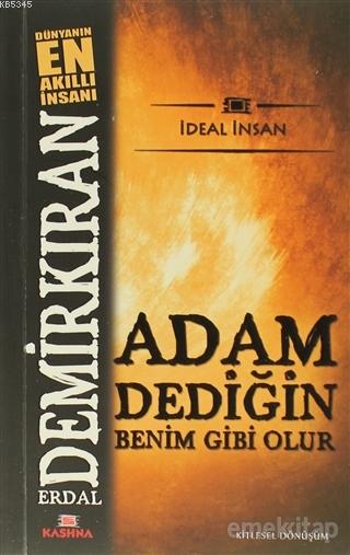 Adam Dediğin Benim Gibi Olur (Cep Boy)