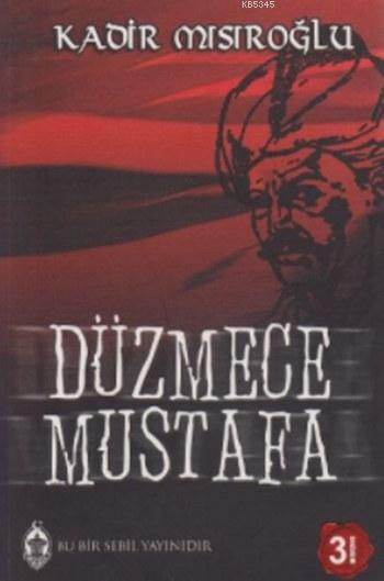 Düzmece Mustafa