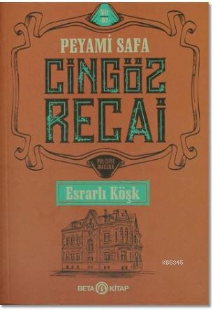 Cingöz Recai - Esrarlı Köşk