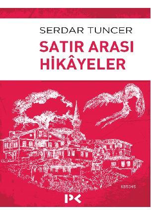 Satır Arası Hikayeler
