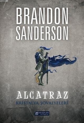 Alcatraz 3 - Kristalya Şövalyeleri