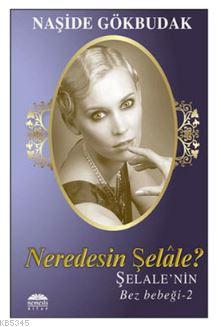 Neredesin Şelale Şelalenin Bez Bebeği 2