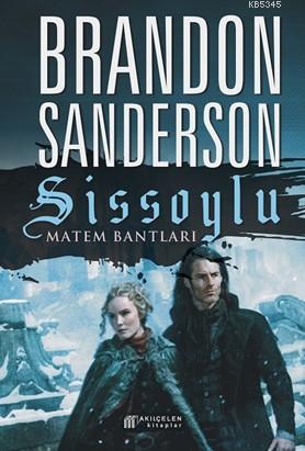 Sissoylu #6: Matem Bantları