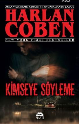 Kimseye Söyleme